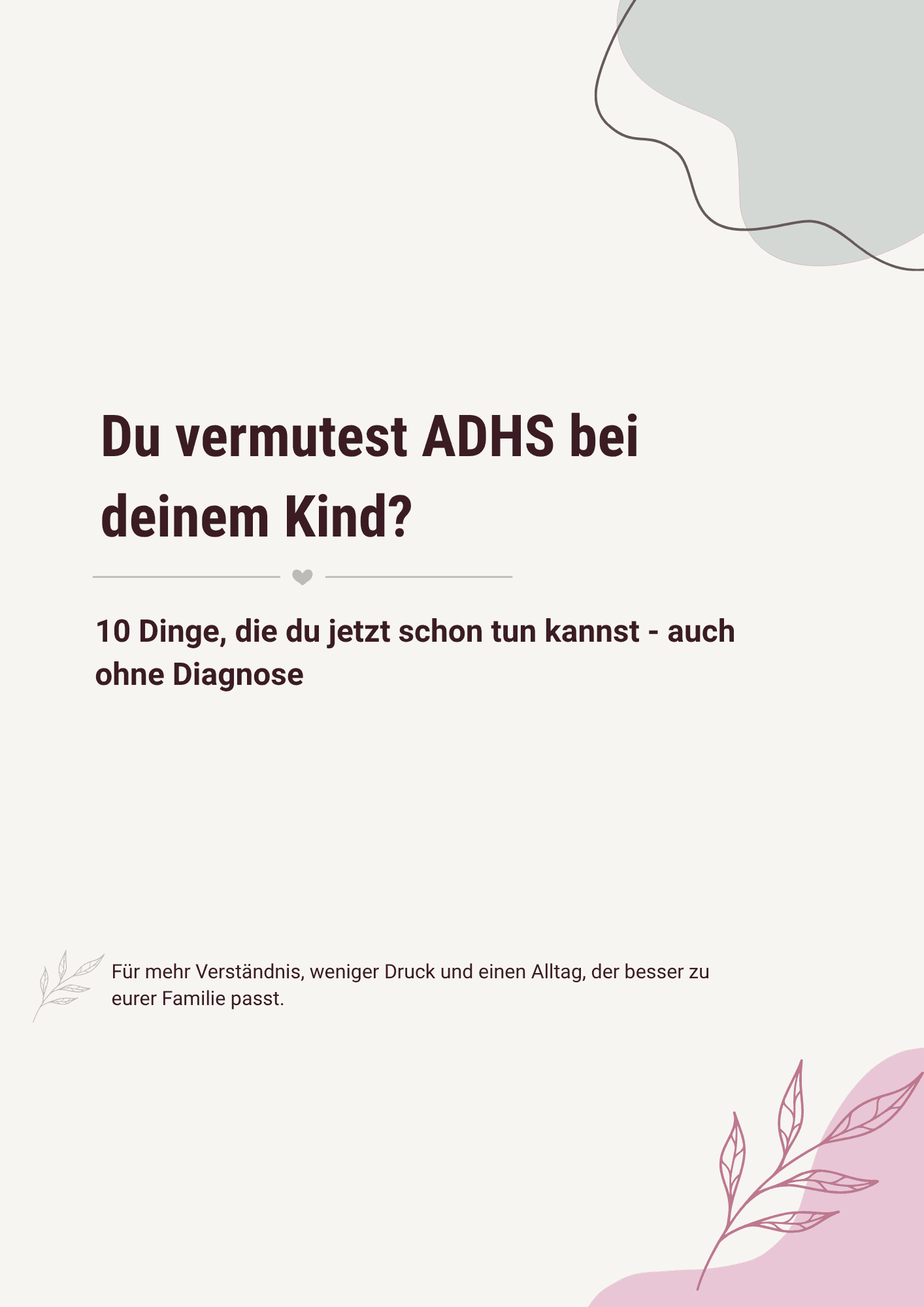 Cover des kostenlosen ADHS-Guides: Du vermutest ADHS bei deinem Kind?